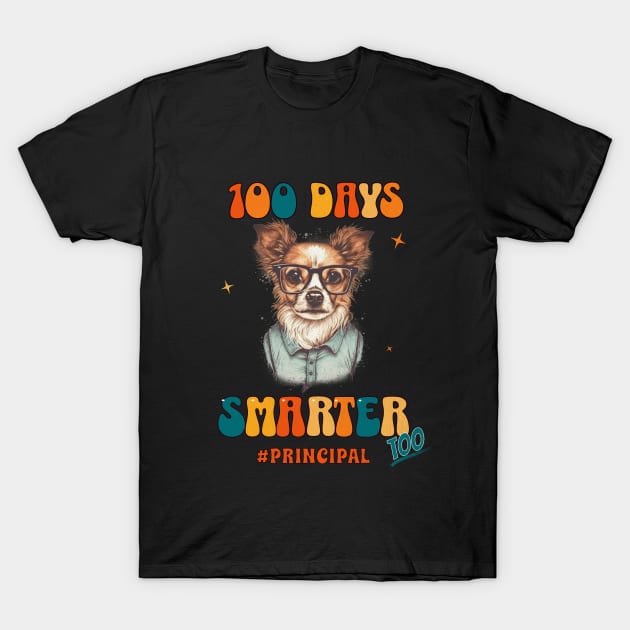 100 days smarter - principal T-Shirt by Ingridpd